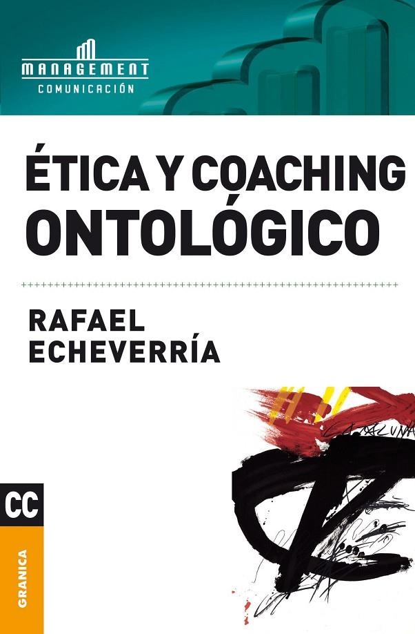 ETICA Y COACHING ONTOLOGICO | 9789506415983 | ECHEVARRÍA, RAFAEL | Galatea Llibres | Llibreria online de Reus, Tarragona | Comprar llibres en català i castellà online