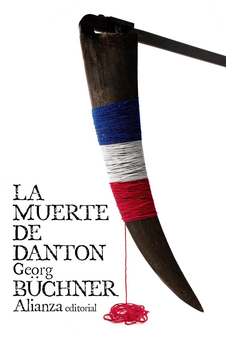 LA MUERTE DE DANTON | 9788491043775 | BÜCHNER, GEORG | Galatea Llibres | Llibreria online de Reus, Tarragona | Comprar llibres en català i castellà online