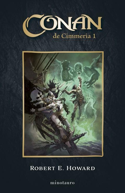 CONAN DE CIMMERIA 1/6 | 9788445017159 | HOWARD, ROBERT E. | Galatea Llibres | Llibreria online de Reus, Tarragona | Comprar llibres en català i castellà online