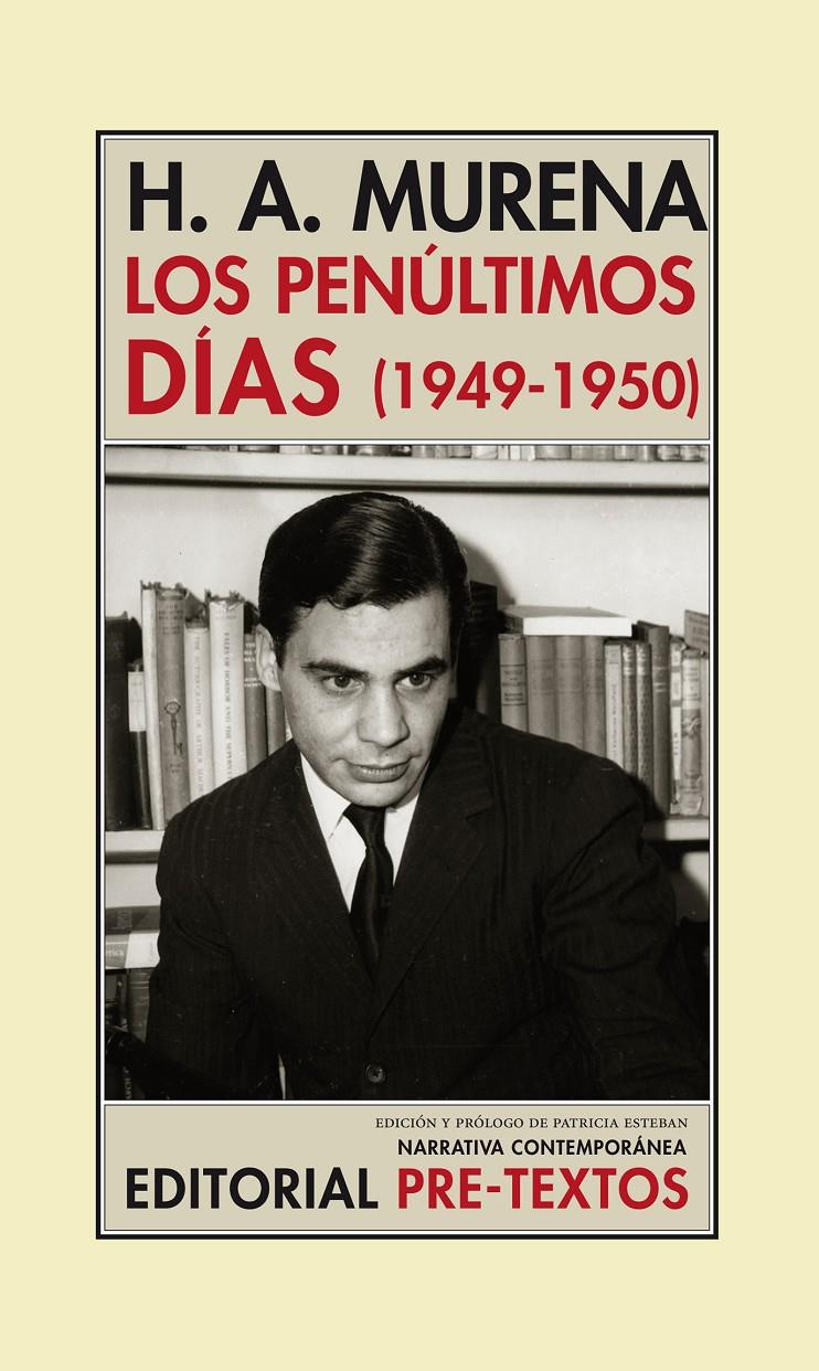 LOS PENÚLTIMOS DÍAS (1949-1950) | 9788415297932 | ÁLVAREZ MURENA, HÉCTOR | Galatea Llibres | Llibreria online de Reus, Tarragona | Comprar llibres en català i castellà online