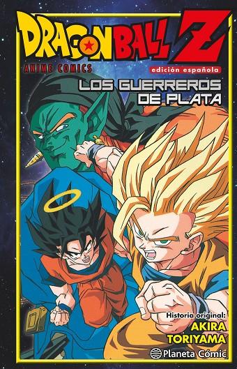 DRAGON BALL Z GUERREROS DE PLATA | 9788416636440 | TORIYAMA, AKIRA | Galatea Llibres | Llibreria online de Reus, Tarragona | Comprar llibres en català i castellà online