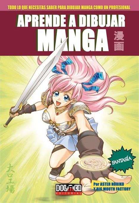 APRENDE A DIBUJAR MANGA 3 (FANTASÍA) | 9788492458851 | Galatea Llibres | Llibreria online de Reus, Tarragona | Comprar llibres en català i castellà online