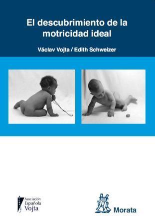 DESCUBRIMIENTO DE LA MOTRICIDAD IDEAL | 9788471126467 | VOJTA, VÁCLAV | Galatea Llibres | Llibreria online de Reus, Tarragona | Comprar llibres en català i castellà online