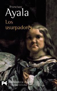 USURPADORES, LOS | 9788420638126 | AYALA, FRANCISCO | Galatea Llibres | Librería online de Reus, Tarragona | Comprar libros en catalán y castellano online