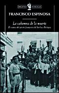 COLUMNA DE LA MUERTE, LA | 9788484328971 | ESPINOSA, FCO. | Galatea Llibres | Llibreria online de Reus, Tarragona | Comprar llibres en català i castellà online