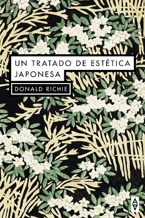 UN TRATADO DE ESTÉTICA JAPONESA | 9788412290134 | RICHIE, DONALD | Galatea Llibres | Llibreria online de Reus, Tarragona | Comprar llibres en català i castellà online