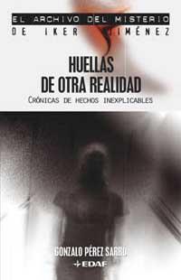 HUELLAS DE OTRA REALIDAD | 9788441417793 | PEREZ SARRO, GONZALO | Galatea Llibres | Llibreria online de Reus, Tarragona | Comprar llibres en català i castellà online