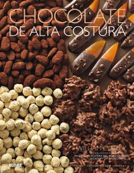 CHOCOLATE DE ALTA COSTURA  | 9788416965878 | CURLEY, WILLIAM/LASHERAS, JOSé | Galatea Llibres | Llibreria online de Reus, Tarragona | Comprar llibres en català i castellà online