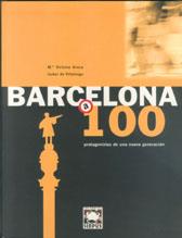 BARCELONA A 100 | 9788489902060 | AROCA , Mº VICTORIA | Galatea Llibres | Librería online de Reus, Tarragona | Comprar libros en catalán y castellano online