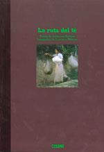 RUTA DEL TÉ, LA | 9788475565248 | BOURZAT, CATHERINE | Galatea Llibres | Llibreria online de Reus, Tarragona | Comprar llibres en català i castellà online