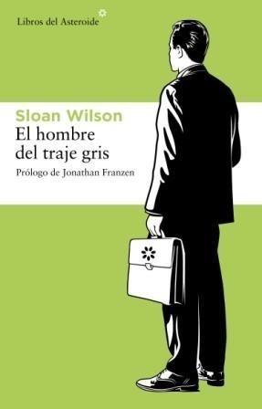 HOMBRE DEL TRAJE GRIS, EL | 9788492663019 | WILSON, SLOAN | Galatea Llibres | Llibreria online de Reus, Tarragona | Comprar llibres en català i castellà online