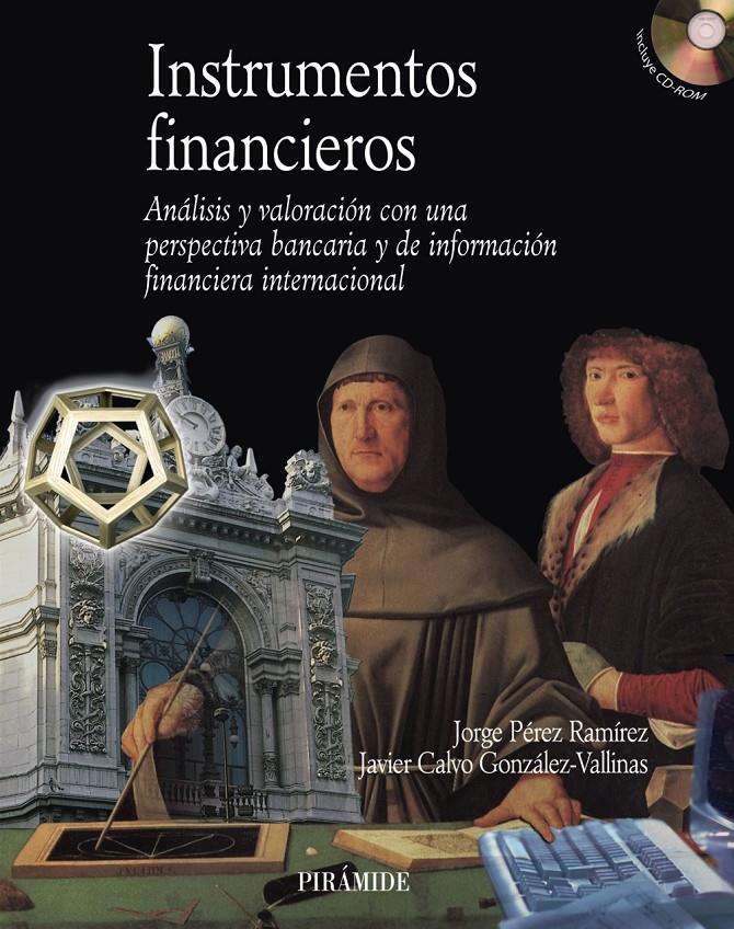 INSTRUMENTOS FINANCIEROS : ANALISIS Y VALORACION CON UNA PER | 9788436820614 | PEREZ RAMIREZ, JORGE | Galatea Llibres | Llibreria online de Reus, Tarragona | Comprar llibres en català i castellà online