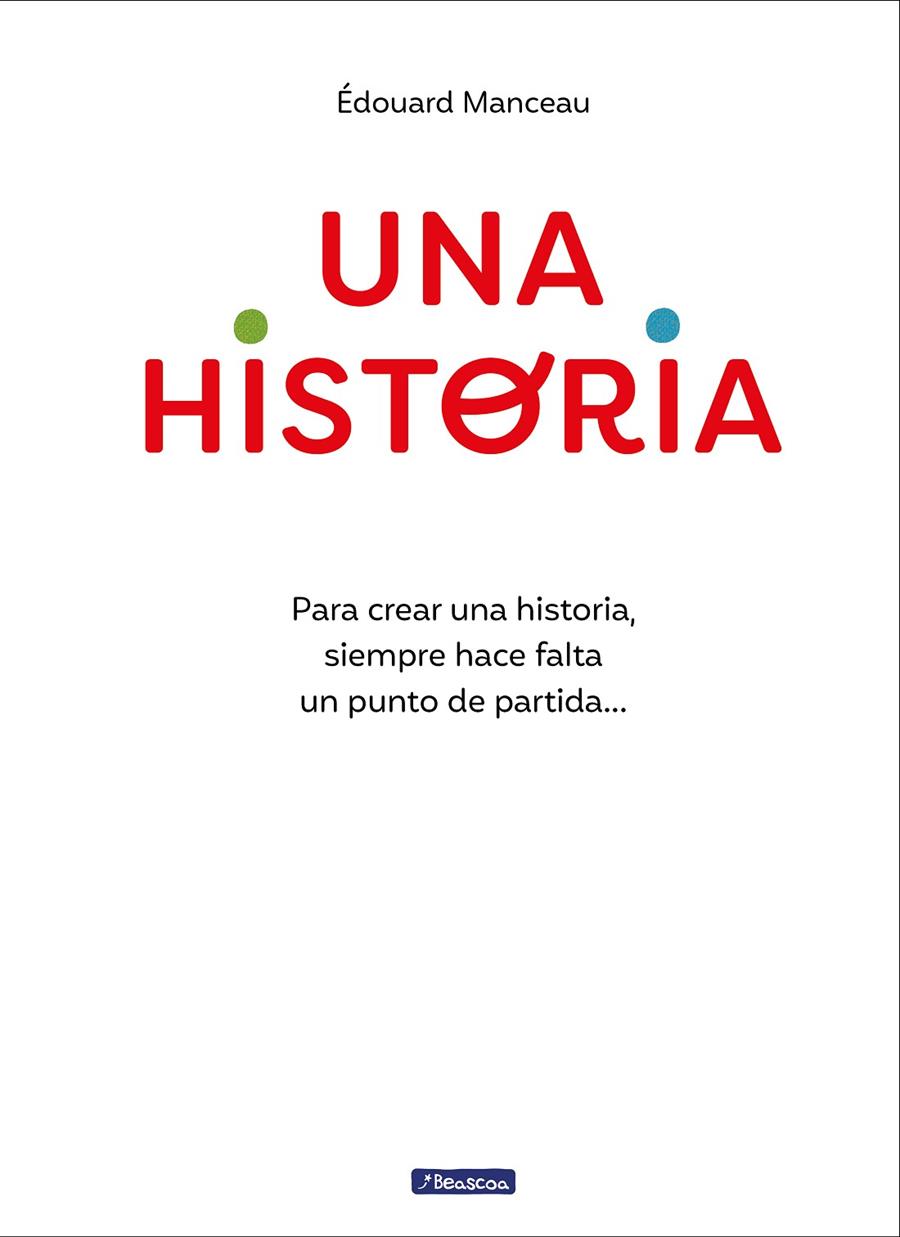 UNA HISTORIA | 9788448867881 | MANCEAU, ÉDOUARD | Galatea Llibres | Librería online de Reus, Tarragona | Comprar libros en catalán y castellano online