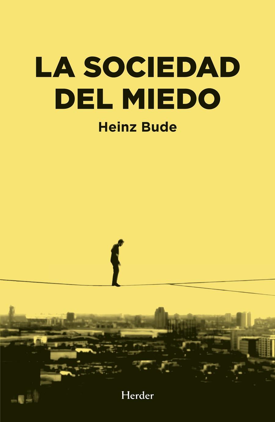 LA SOCIEDAD DEL MIEDO | 9788425438417 | BUDE, HEINZ | Galatea Llibres | Llibreria online de Reus, Tarragona | Comprar llibres en català i castellà online