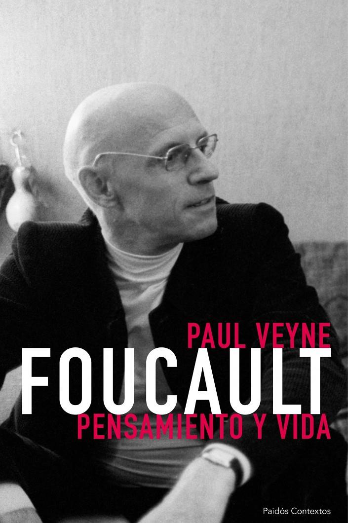 FOUCAULT, PENSAMIENTO Y VIDA | 9788449330421 | VEYNE, PAUL | Galatea Llibres | Librería online de Reus, Tarragona | Comprar libros en catalán y castellano online