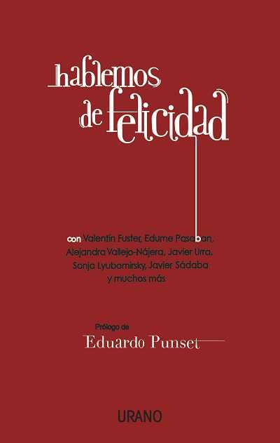 HABLEMOS DE FELICIDAD | 9788479538057 | VV.AA | Galatea Llibres | Llibreria online de Reus, Tarragona | Comprar llibres en català i castellà online