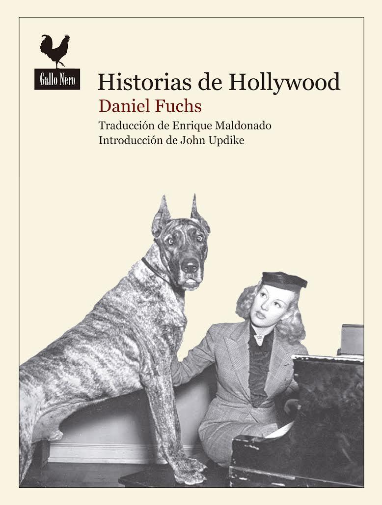 HISTORIAS DE HOLLYWOOD | 9788416529353 | FUCHS, DANIEL | Galatea Llibres | Llibreria online de Reus, Tarragona | Comprar llibres en català i castellà online