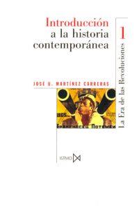 INTRODUCCI?N A LA HISTORIA CONTEMPOR?NEA I | 9788470901355 | MARTÍNEZ CARRERAS, JOSÉ U. | Galatea Llibres | Llibreria online de Reus, Tarragona | Comprar llibres en català i castellà online