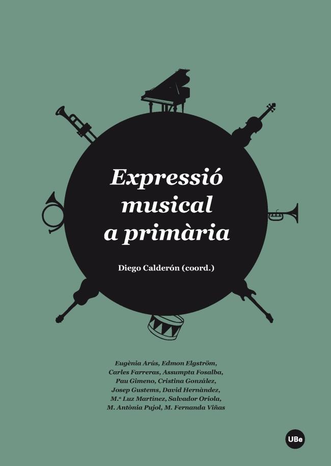 EXPRESSIÓ MUSICAL A PRIMÀRIA | 9788447538607 | Galatea Llibres | Llibreria online de Reus, Tarragona | Comprar llibres en català i castellà online