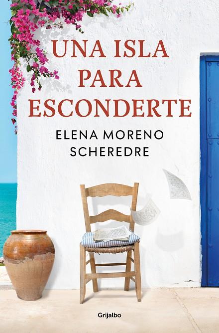 UNA ISLA PARA ESCONDERTE | 9788425362422 | MORENO SCHEREDRE, ELENA | Galatea Llibres | Librería online de Reus, Tarragona | Comprar libros en catalán y castellano online