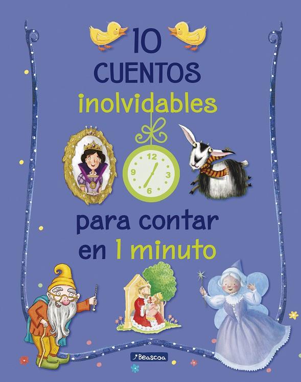 10 CUENTOS INOLVIDABLES PARA CONTAR EN 1 MINUTO | 9788448851323 | Galatea Llibres | Llibreria online de Reus, Tarragona | Comprar llibres en català i castellà online