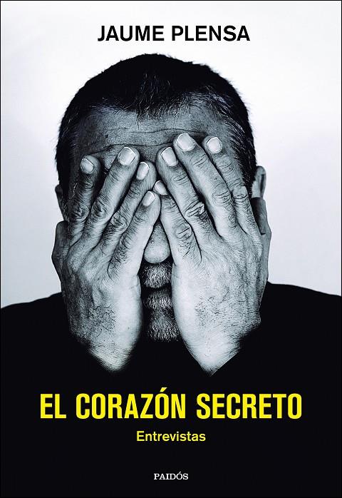 EL CORAZÓN SECRETO | 9788408162674 | PLENSA, JAUME | Galatea Llibres | Llibreria online de Reus, Tarragona | Comprar llibres en català i castellà online