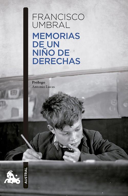 MEMORIAS DE UN NIÑO DE DERECHAS | 9788408288299 | UMBRAL, FRANCISCO | Galatea Llibres | Llibreria online de Reus, Tarragona | Comprar llibres en català i castellà online