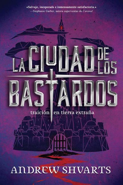 LA CIUDAD DE LOS BASTARDOS | 9788417390020 | SHVARTS, ANDREW | Galatea Llibres | Llibreria online de Reus, Tarragona | Comprar llibres en català i castellà online