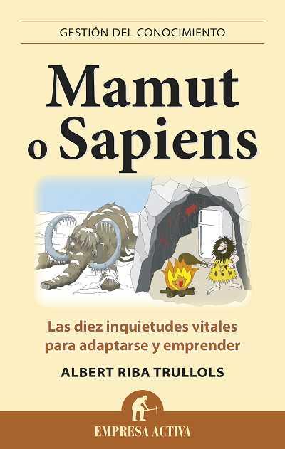 MAMUT O SAPIENS | 9788496627574 | RIBA TRULLOLS, ALBERT | Galatea Llibres | Llibreria online de Reus, Tarragona | Comprar llibres en català i castellà online