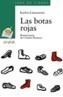 BOTAS ROJAS, LAS | 9788420712802 | LINAZASORO, KARLOS | Galatea Llibres | Llibreria online de Reus, Tarragona | Comprar llibres en català i castellà online