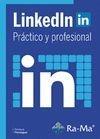 LINKEDIN PRÁCTICO Y PROFESIONAL | 9788499645476 | PANIAGUA, SORAYA | Galatea Llibres | Llibreria online de Reus, Tarragona | Comprar llibres en català i castellà online