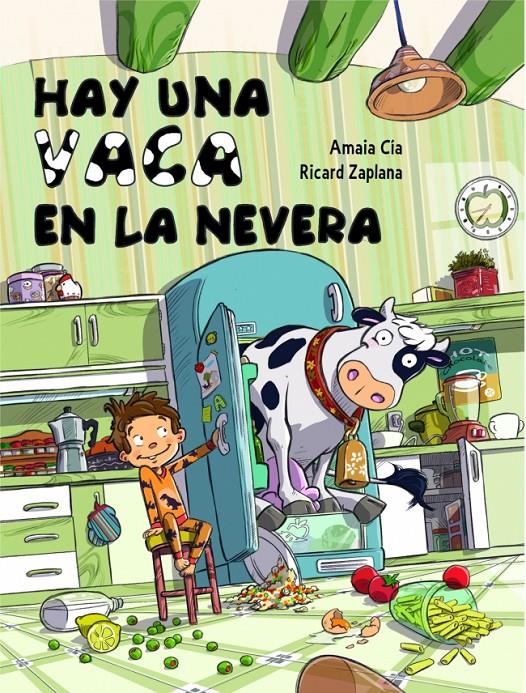 HAY UNA VACA EN LA NEVERA | 9788448841942 | CIA ABASCAL, AMAIA/ZAPLANA,RICARD | Galatea Llibres | Llibreria online de Reus, Tarragona | Comprar llibres en català i castellà online