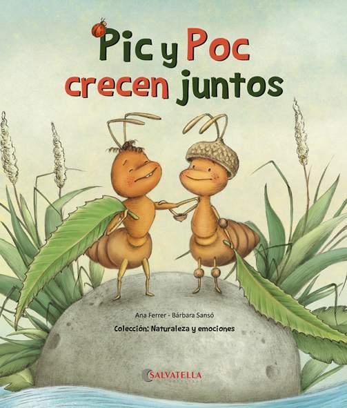 PIC Y POC CRECEN JUNTOS | 9788418427060 | FERRER CLAVERIA, ANNA | Galatea Llibres | Llibreria online de Reus, Tarragona | Comprar llibres en català i castellà online