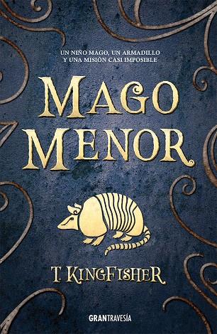 MAGO MENOR | 9788412725964 | KINGFISCHER, T. | Galatea Llibres | Llibreria online de Reus, Tarragona | Comprar llibres en català i castellà online
