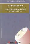 VITAMINAS.ASPECTOS PRACTICOS EN MEDICINA | 9788479782146 | ENTRALA BUENO | Galatea Llibres | Llibreria online de Reus, Tarragona | Comprar llibres en català i castellà online