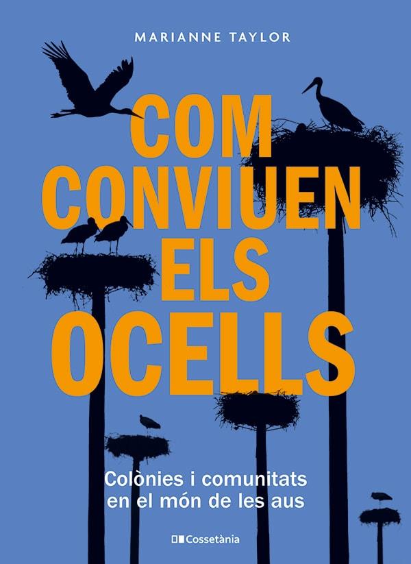 COM CONVIUEN ELS OCELLS | 9788413563442 | TAYLOR, MARIANNE | Galatea Llibres | Librería online de Reus, Tarragona | Comprar libros en catalán y castellano online