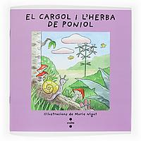 CARGOL I L'HERBA DE PONIOL, EL | 9788466101745 | NIGOT, MARIE | Galatea Llibres | Llibreria online de Reus, Tarragona | Comprar llibres en català i castellà online