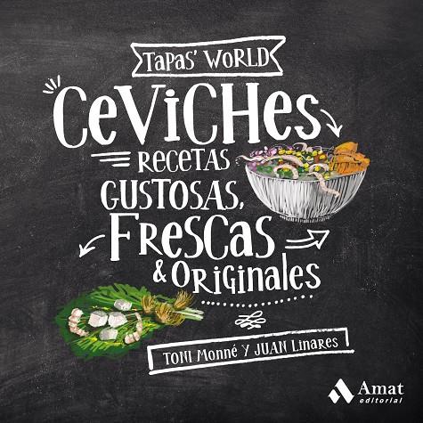 CEVICHES | 9788497354455 | MONNÉ CAMPAÑA, TONI | Galatea Llibres | Llibreria online de Reus, Tarragona | Comprar llibres en català i castellà online