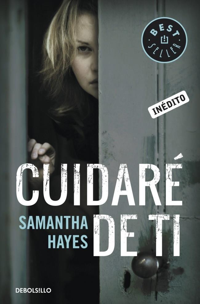 CUIDARÉ DE TI | 9788490324851 | HAYES, SAMANTHA | Galatea Llibres | Llibreria online de Reus, Tarragona | Comprar llibres en català i castellà online