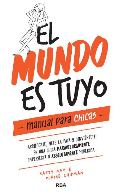 EL MUNDO ES TUYO | 9788427215405 | KAY, KATTY | Galatea Llibres | Llibreria online de Reus, Tarragona | Comprar llibres en català i castellà online