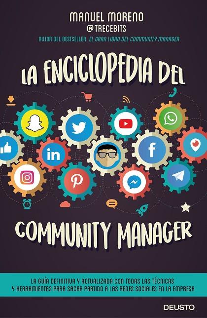 LA ENCICLOPEDIA DEL COMMUNITY MANAGER | 9788423429240 | MORENO, MANUEL | Galatea Llibres | Llibreria online de Reus, Tarragona | Comprar llibres en català i castellà online