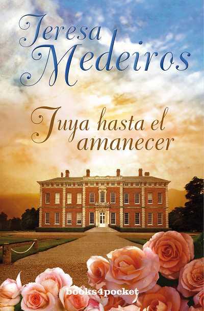 TUYA HASTA EL AMANECER | 9788492801596 | MEDEIROS, TERESA | Galatea Llibres | Llibreria online de Reus, Tarragona | Comprar llibres en català i castellà online