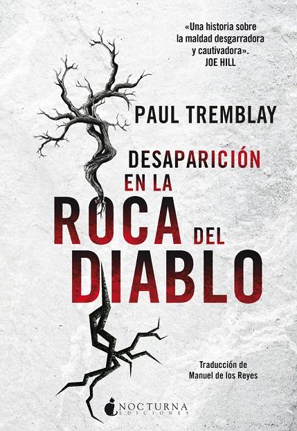 DESAPARICIÓN EN LA ROCA DEL DIABLO | 9788416858415 | TREMBLAY, PAUL | Galatea Llibres | Llibreria online de Reus, Tarragona | Comprar llibres en català i castellà online