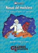 MANUAL DEL MOCHILLERO. | 9788489969339 | PÉREZ, PAZ/ ASENJO, IGNACIO | Galatea Llibres | Llibreria online de Reus, Tarragona | Comprar llibres en català i castellà online