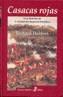 CASACAS ROJAS                                      UNA HISTO | 9788435026550 | HOLMES, RICHARD | Galatea Llibres | Llibreria online de Reus, Tarragona | Comprar llibres en català i castellà online