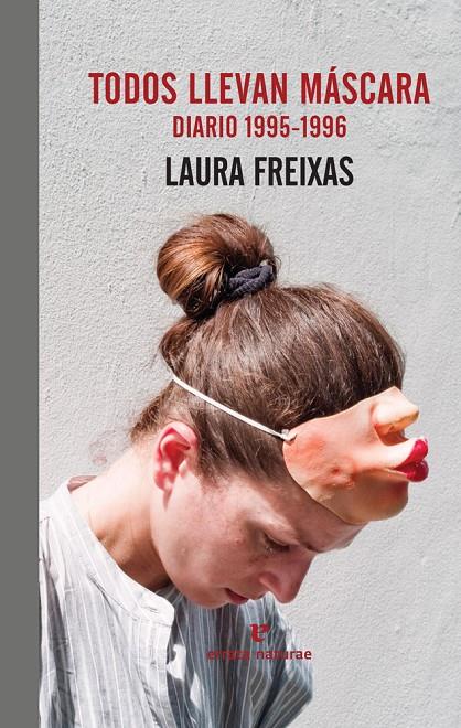 TODOS LLEVAN MáSCARA | 9788416544684 | FREIXAS, LAURA | Galatea Llibres | Llibreria online de Reus, Tarragona | Comprar llibres en català i castellà online