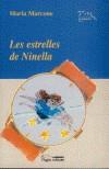 ESTRELLES DE NINELLA, LES | 9788497790260 | MARCONE, MARIA | Galatea Llibres | Librería online de Reus, Tarragona | Comprar libros en catalán y castellano online