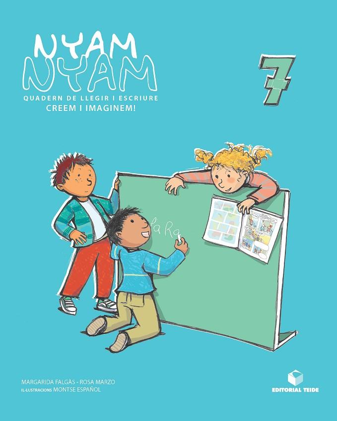 NYAM-NYAM 7 QUADERN DE LLEGIR I ESCRIURE | 9788430700455 | Galatea Llibres | Llibreria online de Reus, Tarragona | Comprar llibres en català i castellà online