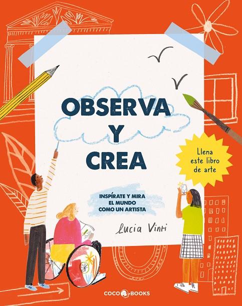 OBSERVA Y CREA | 9788412723670 | VINTI, LUCIA | Galatea Llibres | Llibreria online de Reus, Tarragona | Comprar llibres en català i castellà online