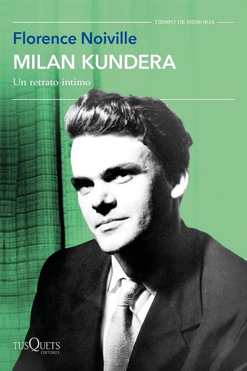 MILAN KUNDERA | 9788411074940 | NOIVILLE, FLORENCE | Galatea Llibres | Llibreria online de Reus, Tarragona | Comprar llibres en català i castellà online